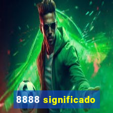 8888 significado